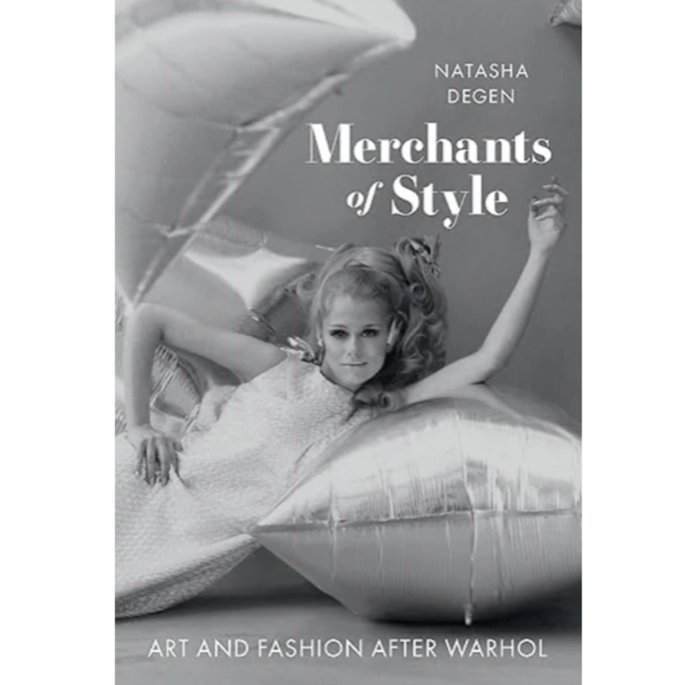 Merchants of Style: Art and Fashion After Warhol