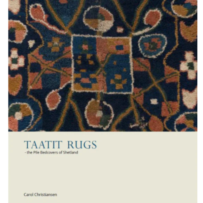 Taatit Rugs: the Pile Bedcovers of Shetland